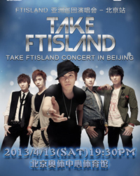 2013 TAKE FTISLAND亞洲巡回演唱會 – 北京站